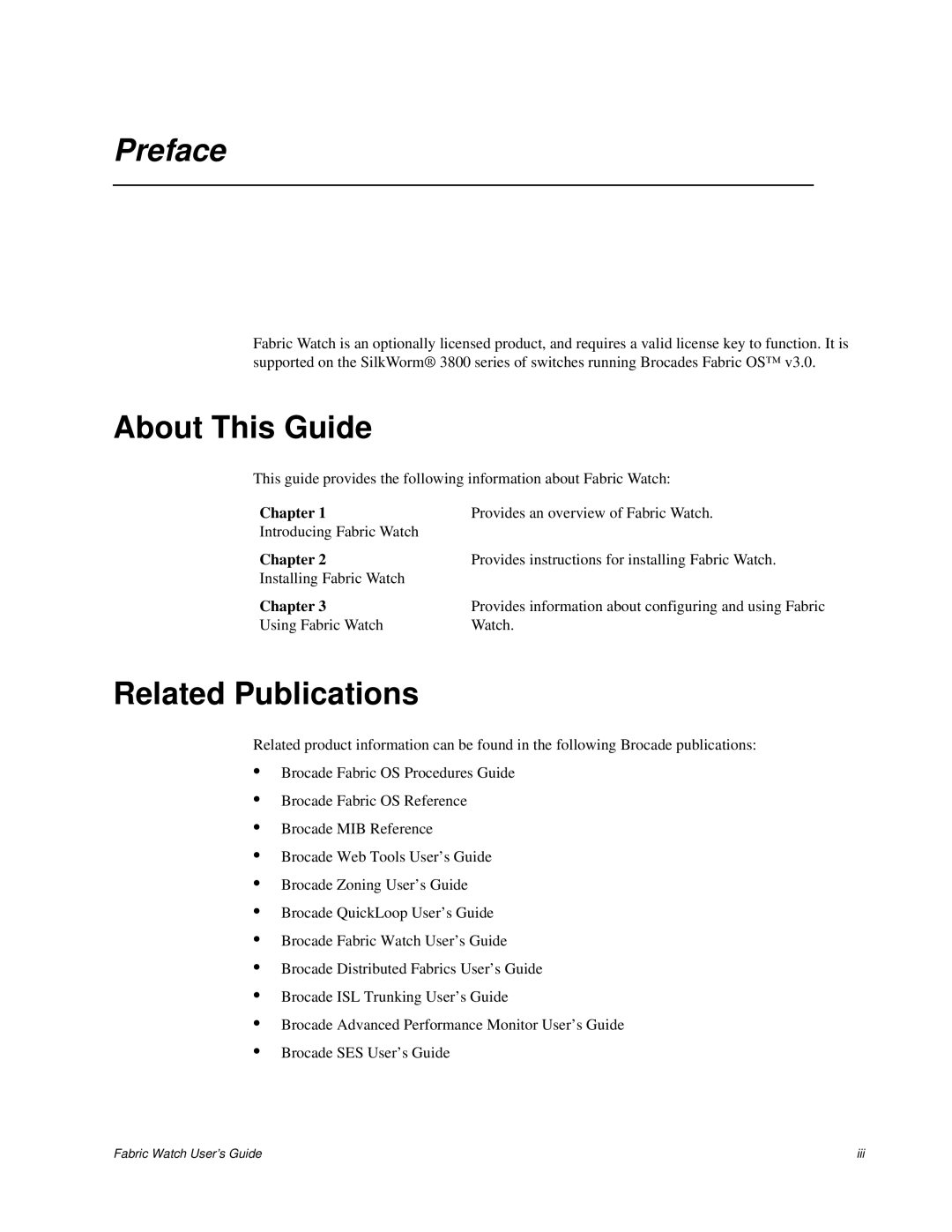 Finisar Brocade Fabric Watch manual Preface, About This Guide, Related Publications, Chapter 