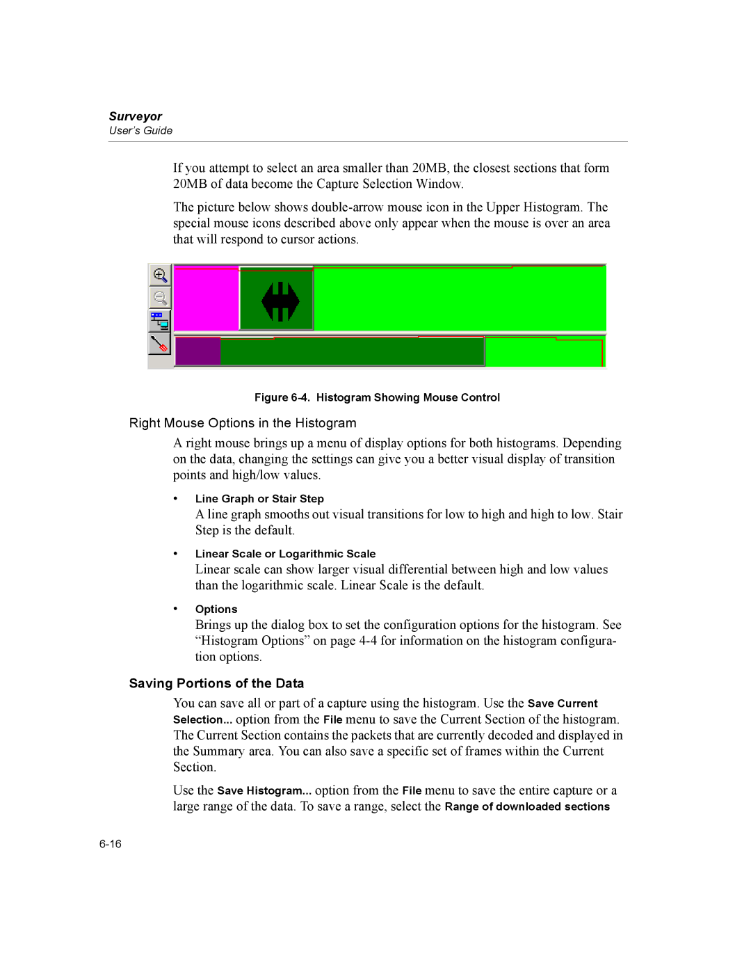 Finisar Surveyor manual Right Mouse Options in the Histogram, Saving Portions of the Data, Line Graph or Stair Step 