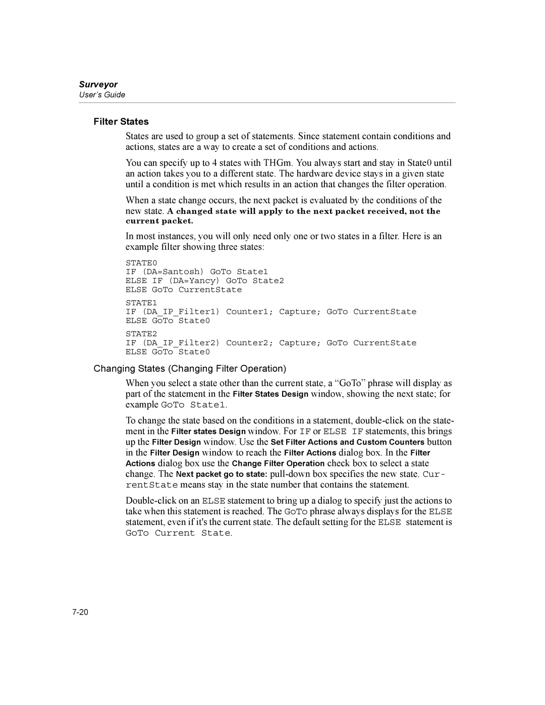 Finisar Surveyor manual Filter States, Changing States Changing Filter Operation, GoTo Current State 