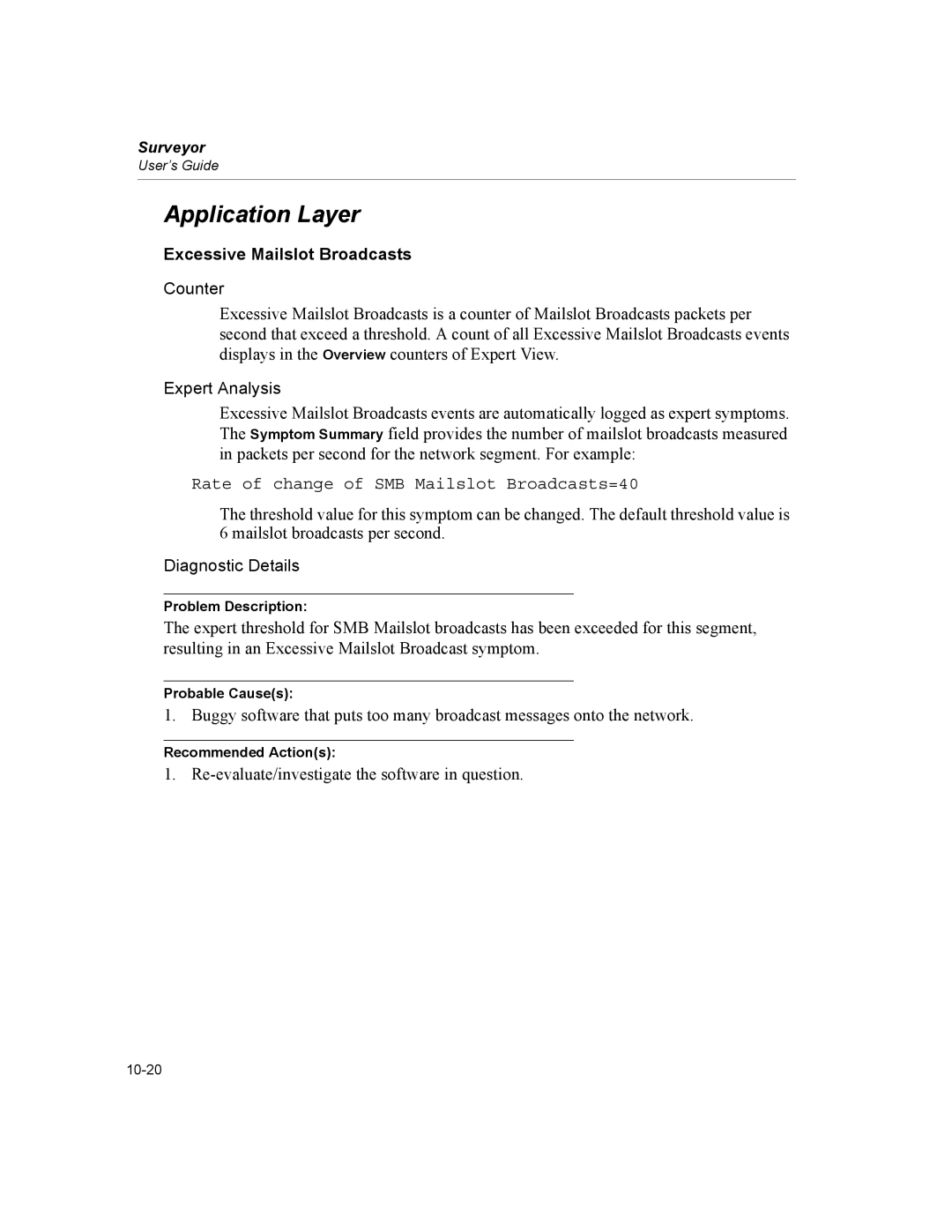 Finisar Surveyor manual Application Layer, Excessive Mailslot Broadcasts, Rate of change of SMB Mailslot Broadcasts=40 