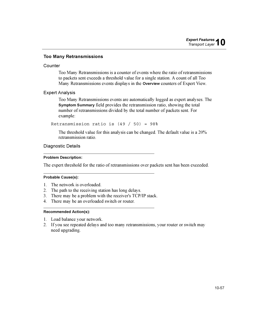 Finisar Surveyor manual Too Many Retransmissions, Retransmission ratio is 49 / 50 = 98% 