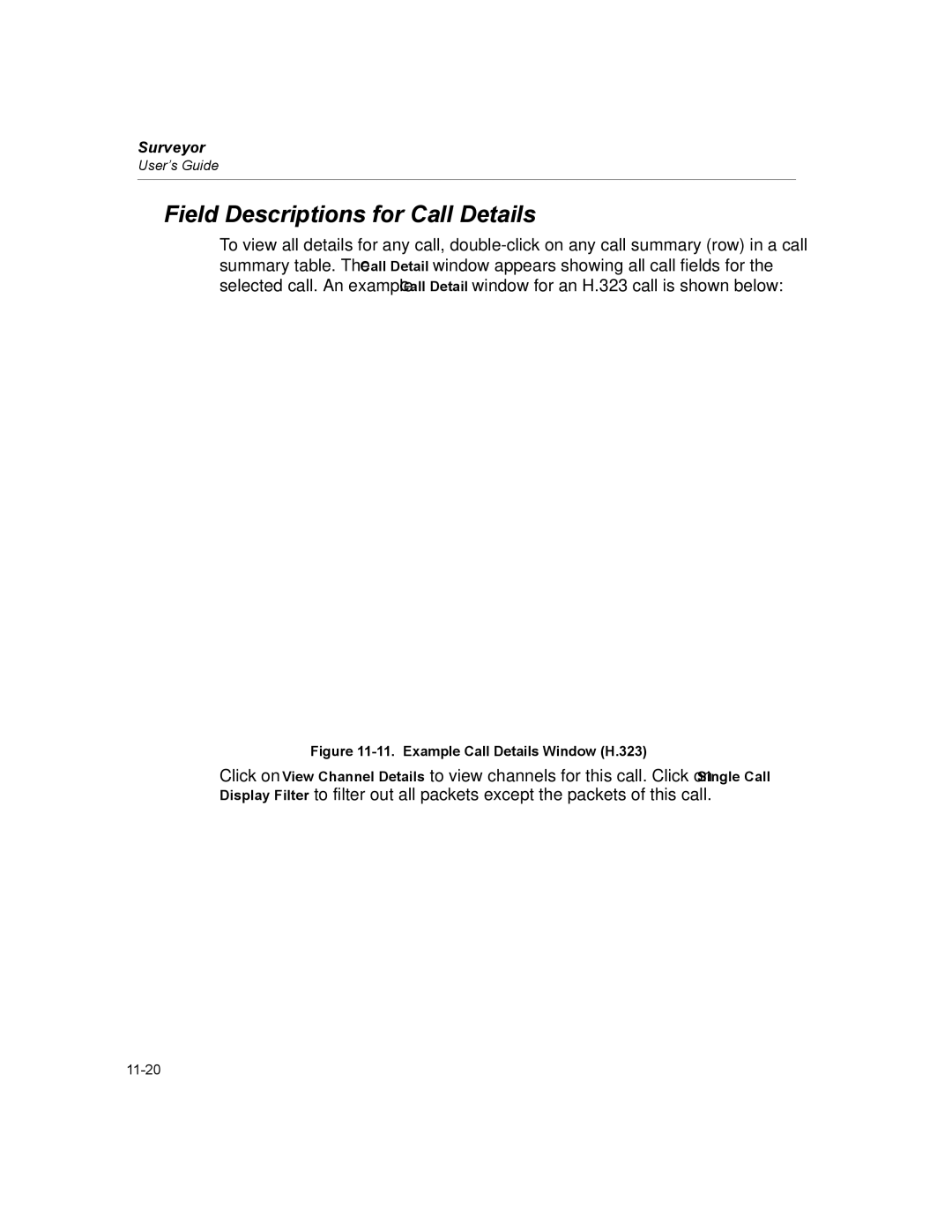 Finisar Surveyor manual Field Descriptions for Call Details, Example Call Details Window H.323 