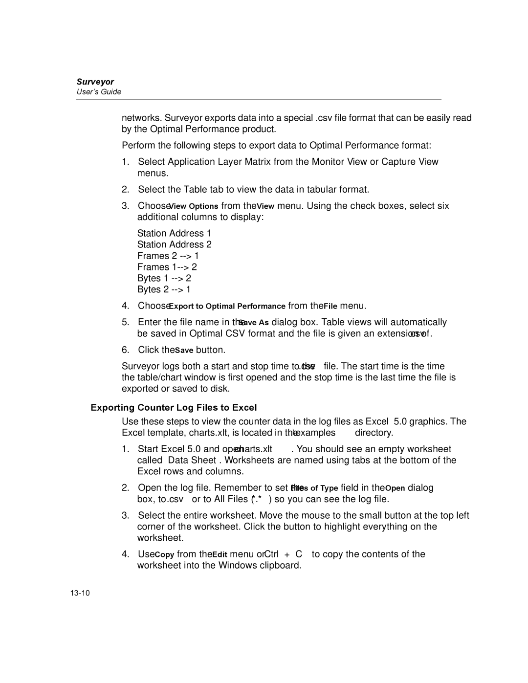 Finisar Surveyor manual Exporting Counter Log Files to Excel, Choose Export to Optimal Performance from the File menu 