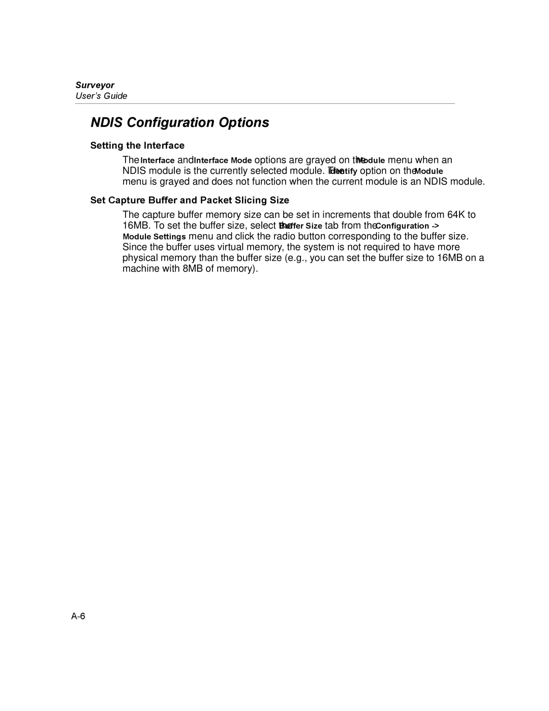 Finisar Surveyor manual Ndis Configuration Options, Setting the Interface, Set Capture Buffer and Packet Slicing Size 