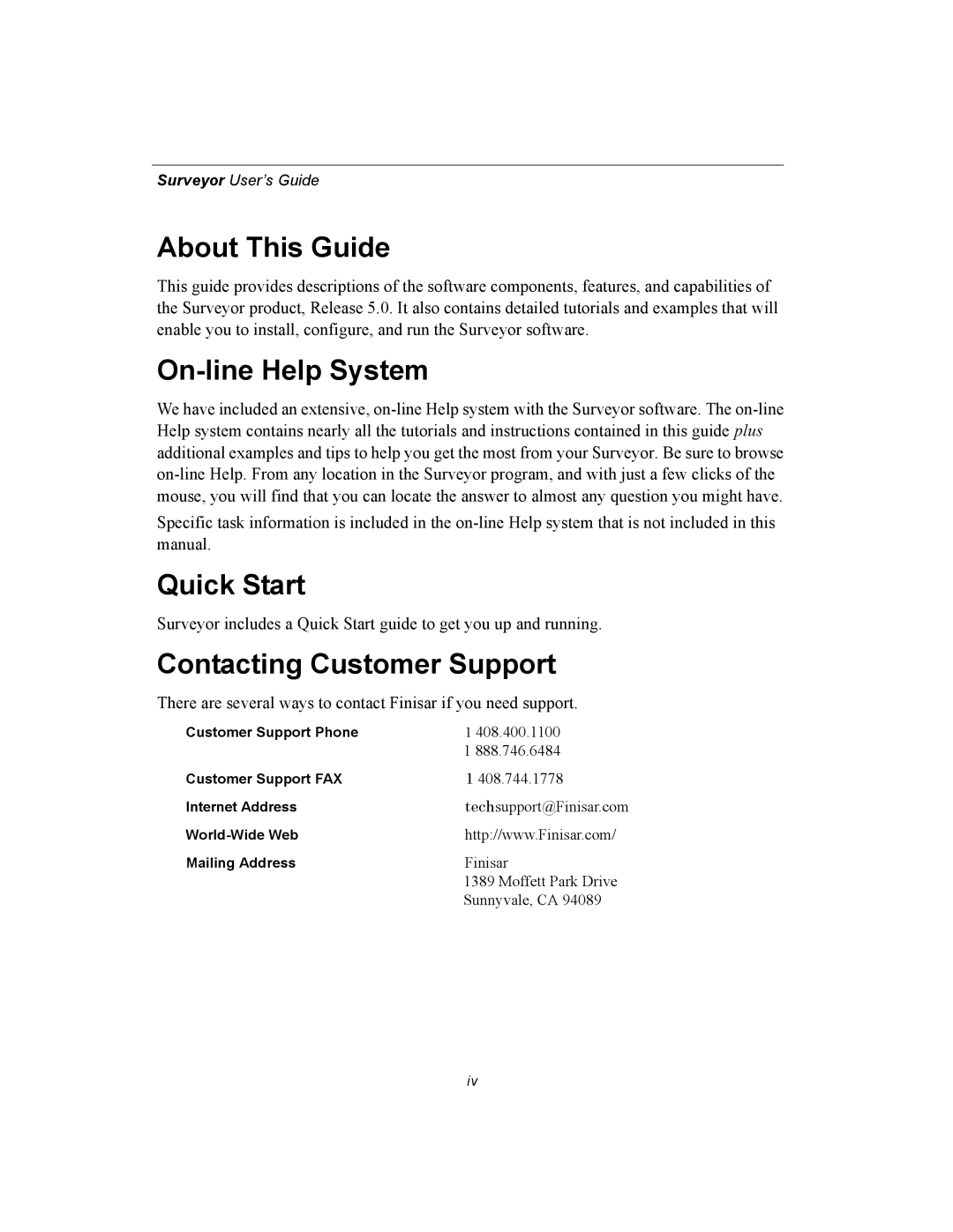 Finisar Surveyor manual Customer Support Phone, Customer Support FAX, Internet Address, World-Wide Web Mailing Address 