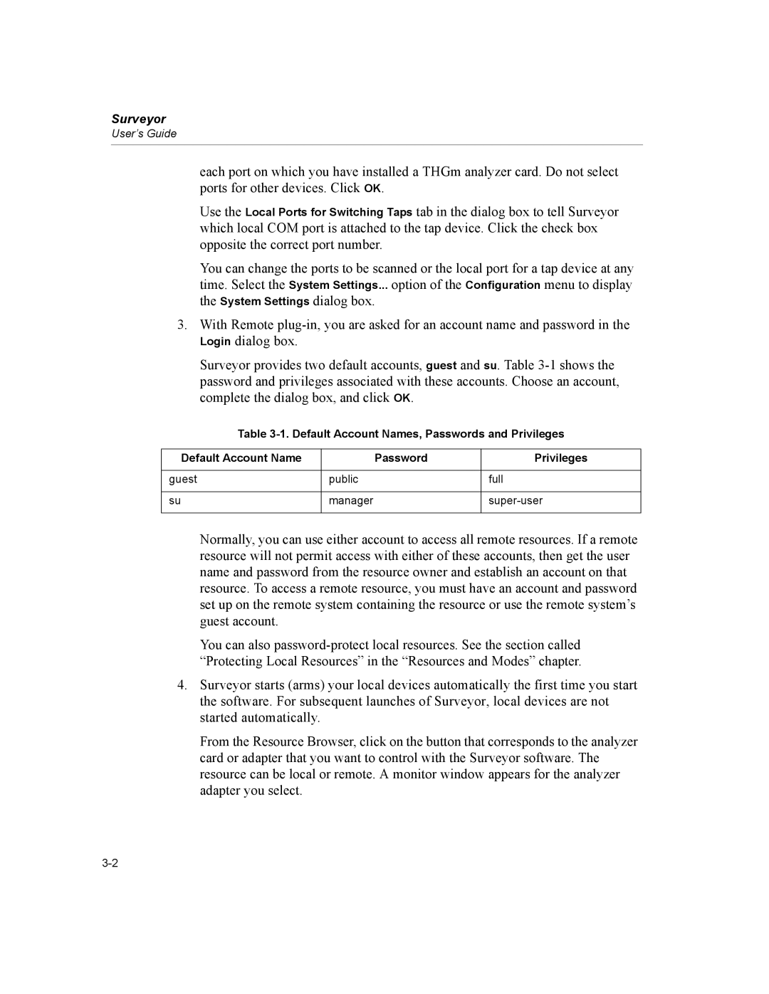 Finisar Surveyor manual Default Account Names, Passwords and Privileges 