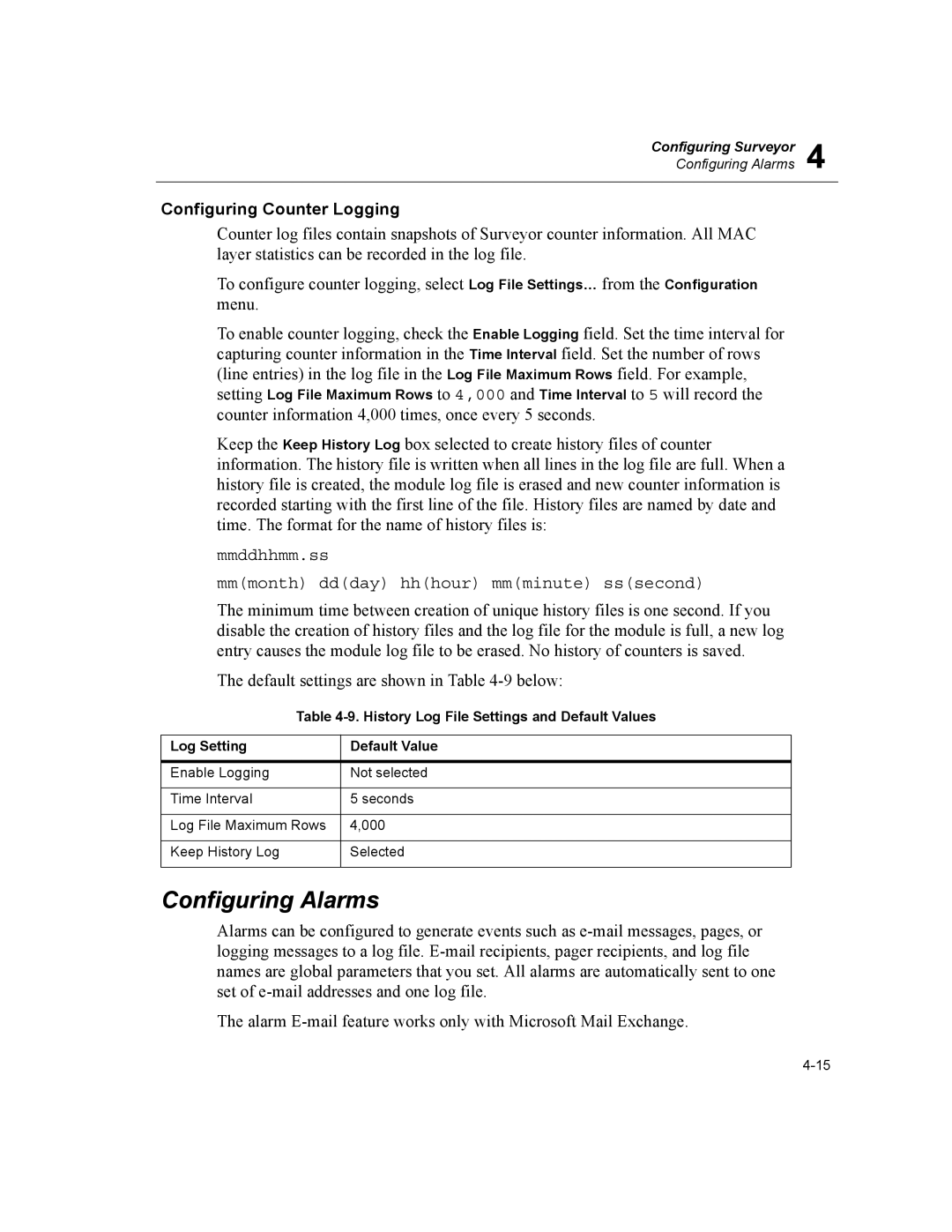 Finisar Surveyor manual Configuring Alarms, Configuring Counter Logging, Mmddhhmm.ss Mmmonth ddday hhhour mmminute sssecond 