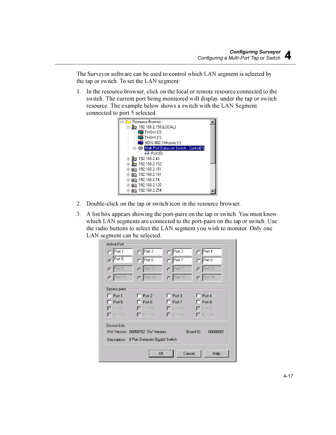 Finisar Surveyor manual Configuring a Multi-Port Tap or Switch 