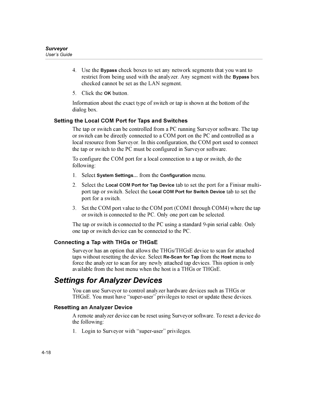 Finisar Surveyor manual Settings for Analyzer Devices, Setting the Local COM Port for Taps and Switches 