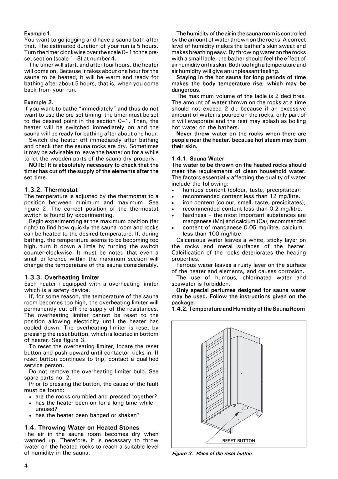 Finlandia JM-17, JM-30, JM-20 manual Thermostat, Overheating limiter, Throwing Water on Heated Stones 