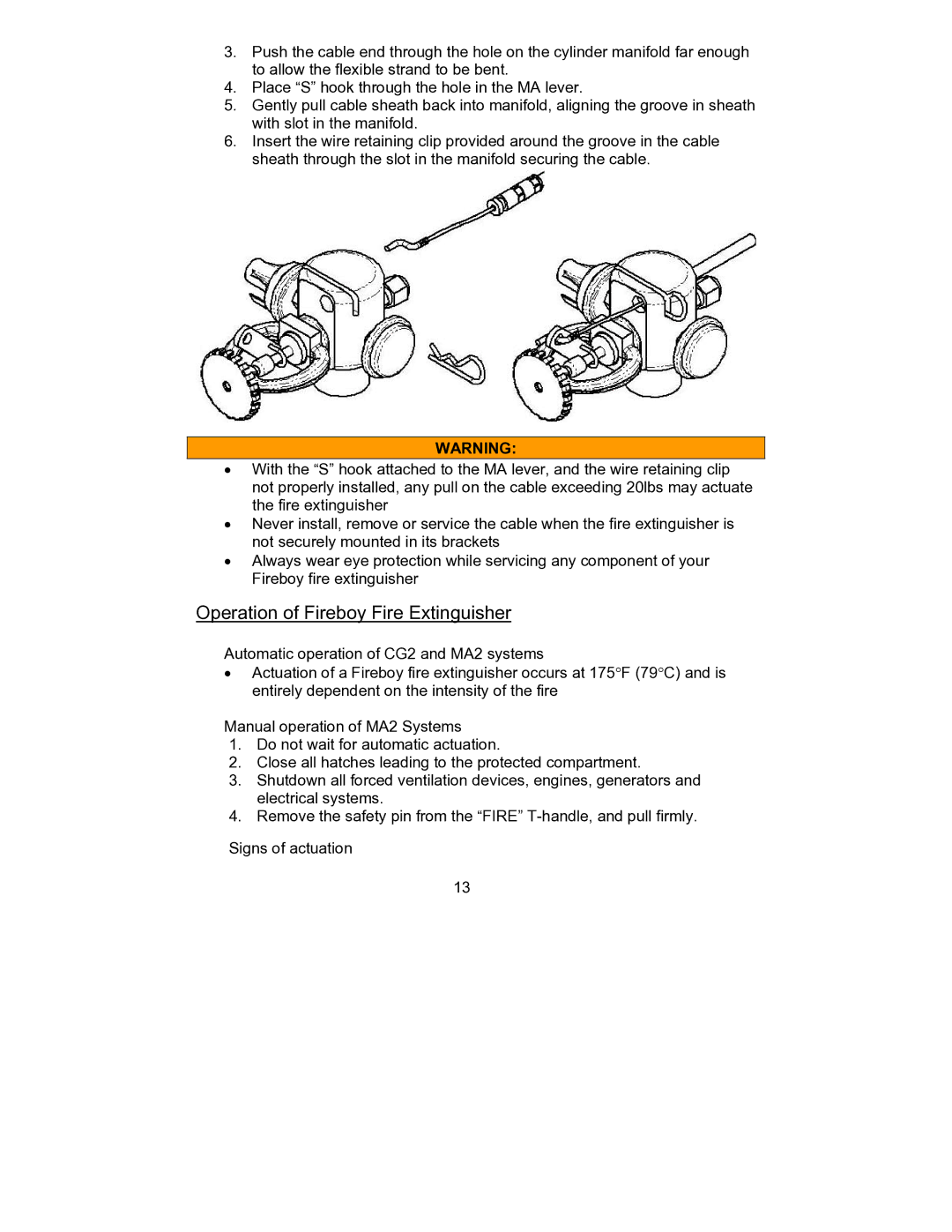 Fireboy- Xintex, LTD CG2, HFC-227ea, MA2 FE-241 owner manual Operation of Fireboy Fire Extinguisher 