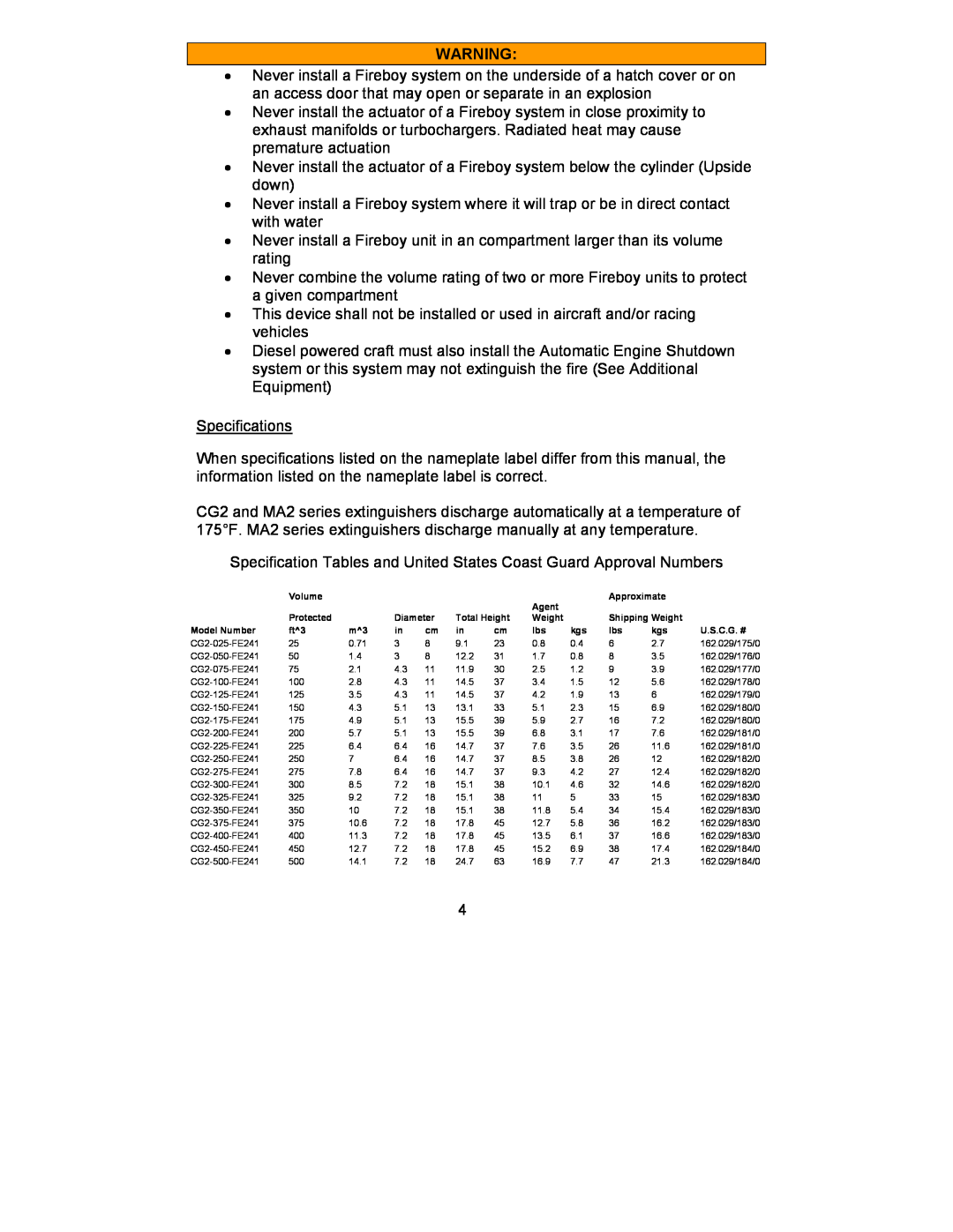 Fireboy- Xintex, LTD CG2, HFC-227ea, MA2 FE-241 owner manual Specifications 