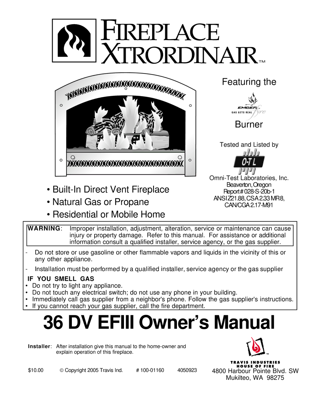 FireplaceXtrordinair 36 DV EFIII owner manual If YOU Smell GAS 