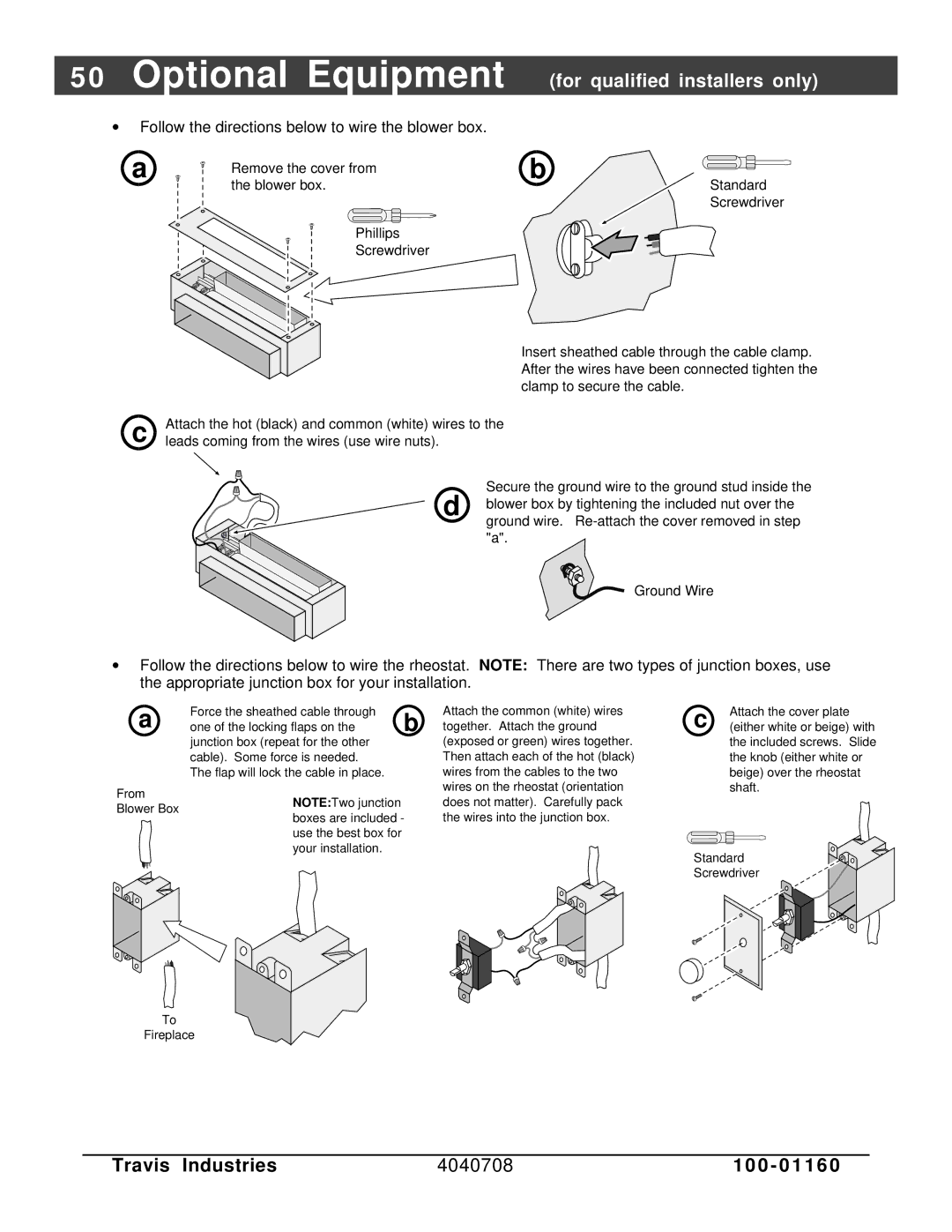 FireplaceXtrordinair 36 DV EFIII owner manual Follow the directions below to wire the blower box 