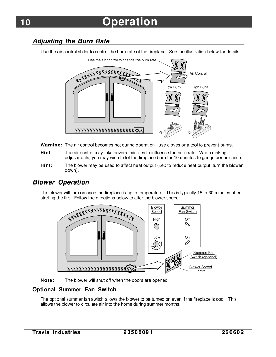 FireplaceXtrordinair 36-Elite 0Operation, Adjusting the Burn Rate, Blower Operation, Optional Summer Fan Switch 