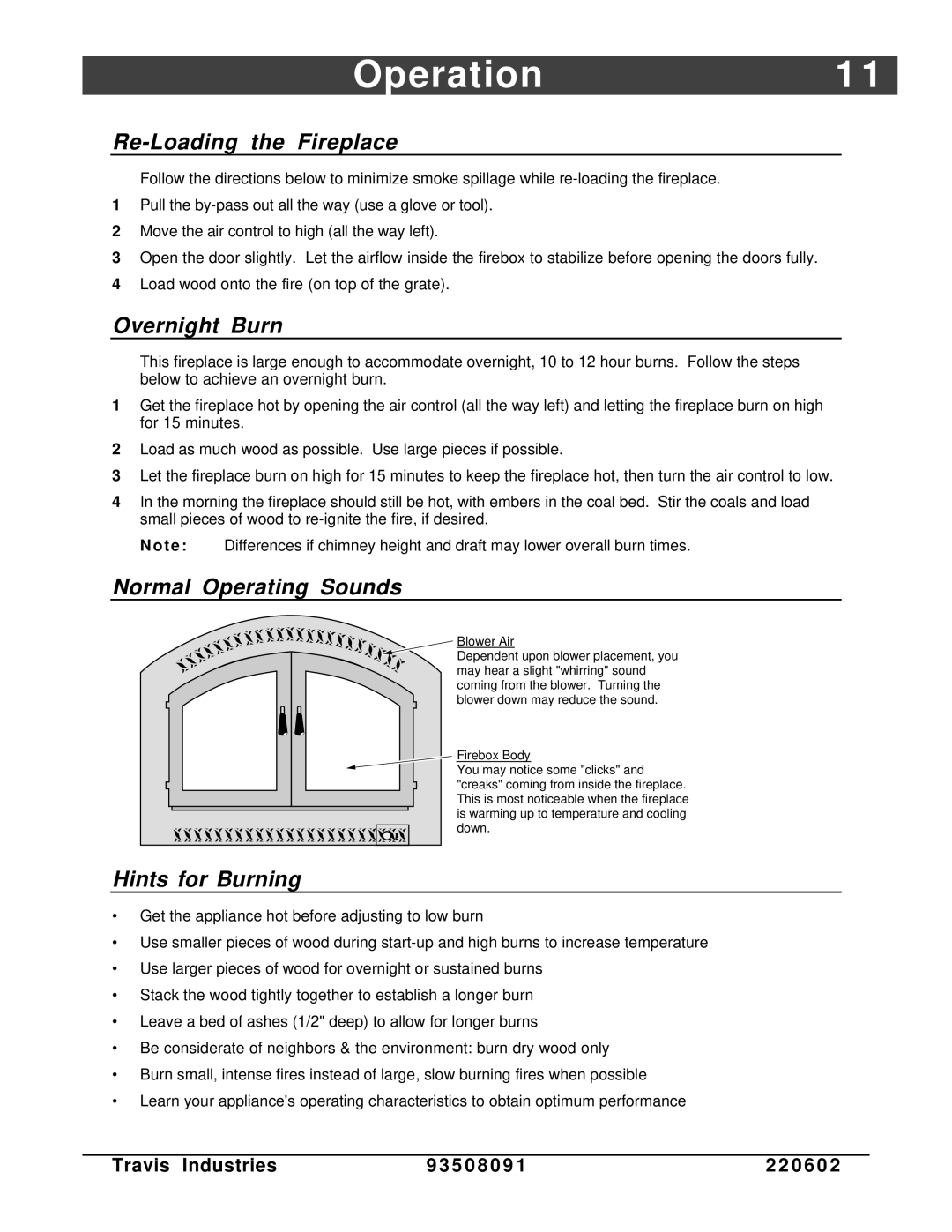 FireplaceXtrordinair 36-Elite owner manual Operation1, Re-Loading the Fireplace, Overnight Burn, Normal Operating Sounds 