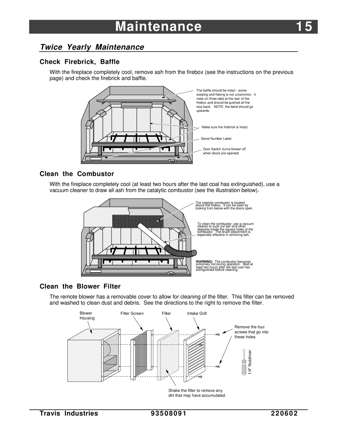 FireplaceXtrordinair 36-Elite Maintenance1, Twice Yearly Maintenance, Check Firebrick, Baffle, Clean the Combustor 