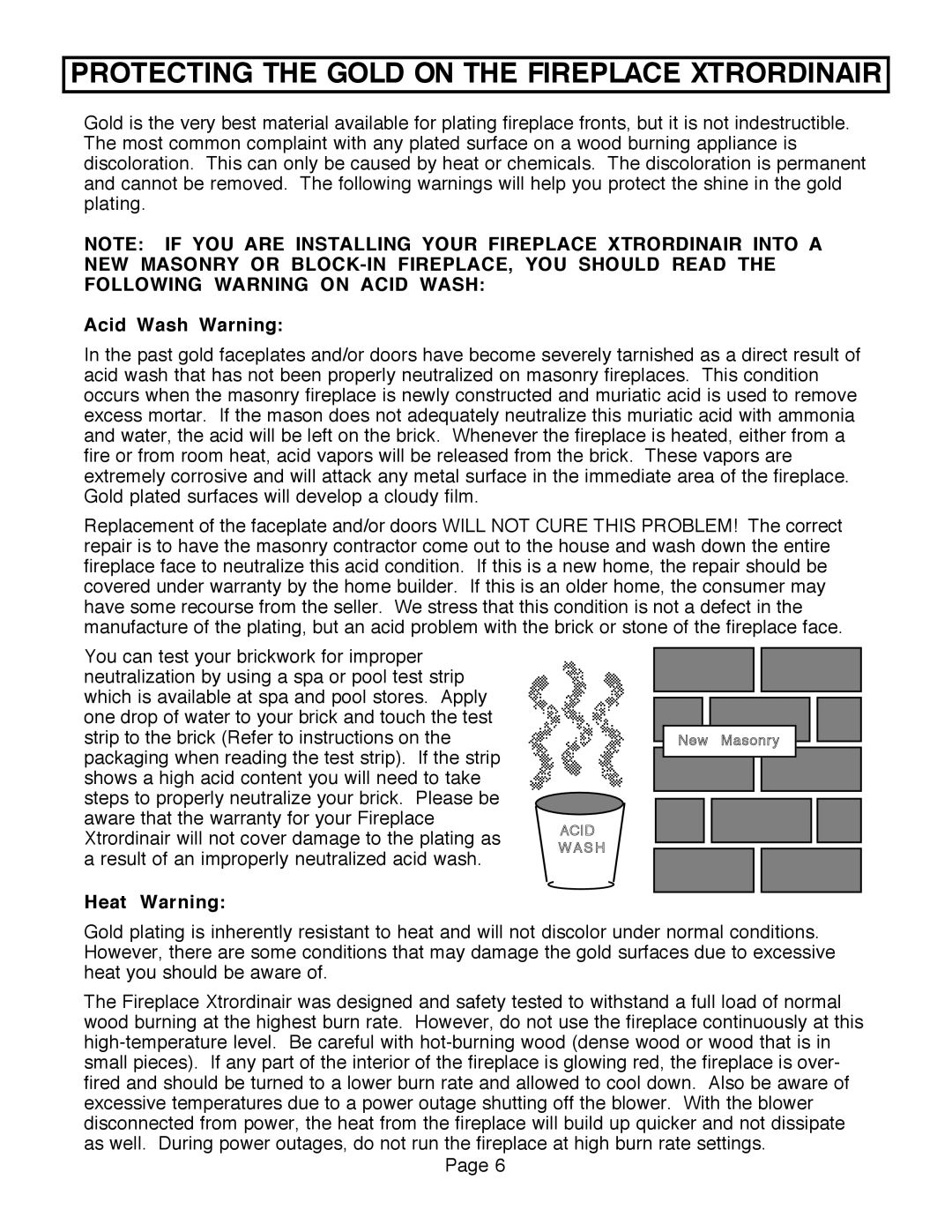 FireplaceXtrordinair 36A-BI, 36A-ZC manual Protecting the Gold on the Fireplace Xtrordinair, Acid Wash Warning, Heat Warning 