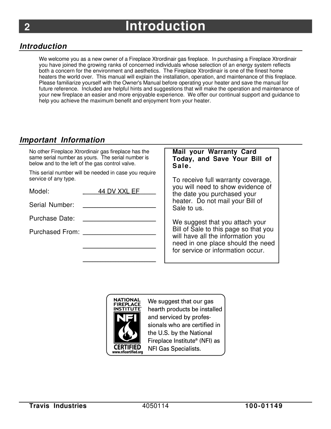 FireplaceXtrordinair 44 DV XXL EF manual Introduction, Important Information, Travis Industries 4050114 0 0 1 1 4 