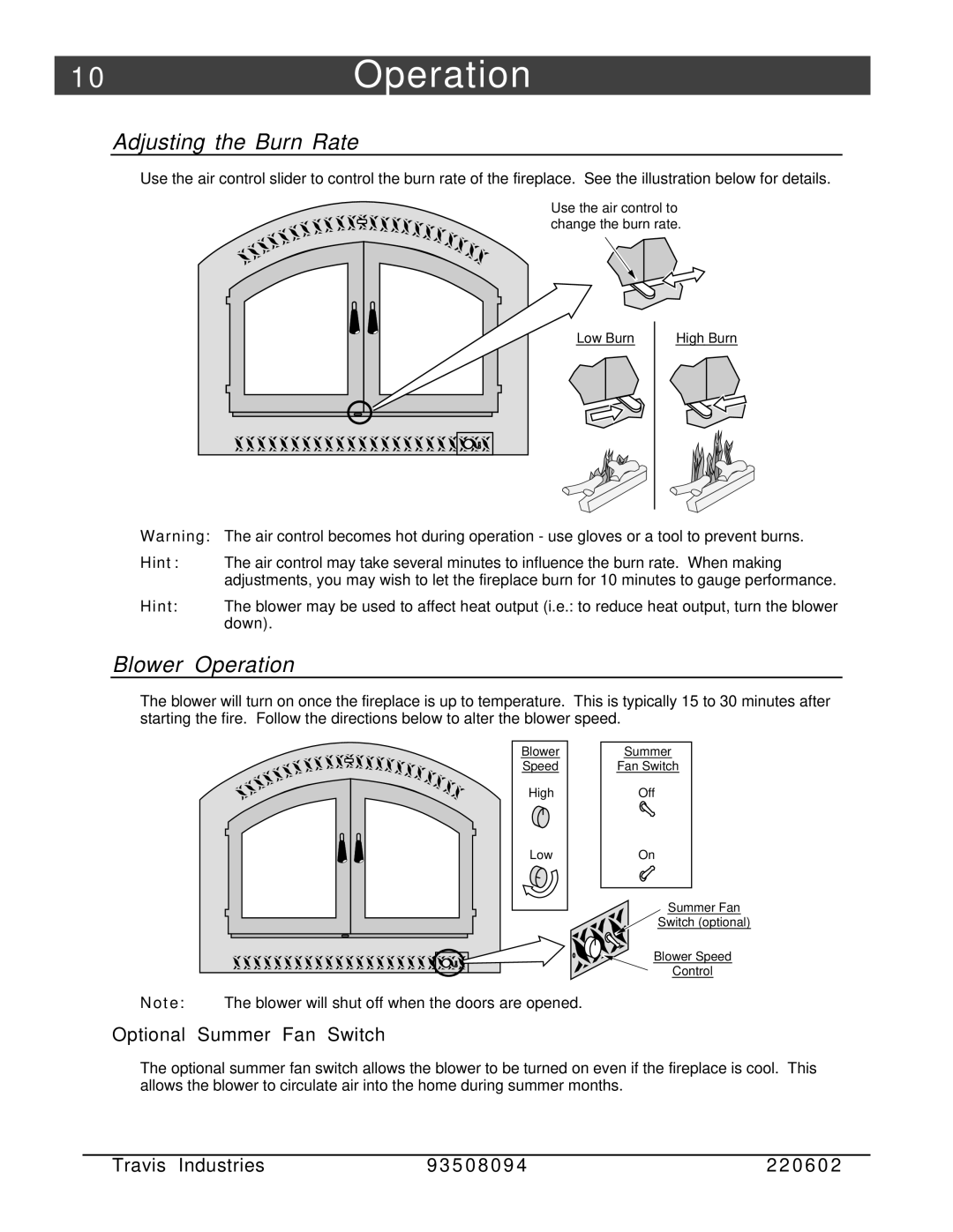 FireplaceXtrordinair 44-Elite 0Operation, Adjusting the Burn Rate, Blower Operation, Optional Summer Fan Switch 