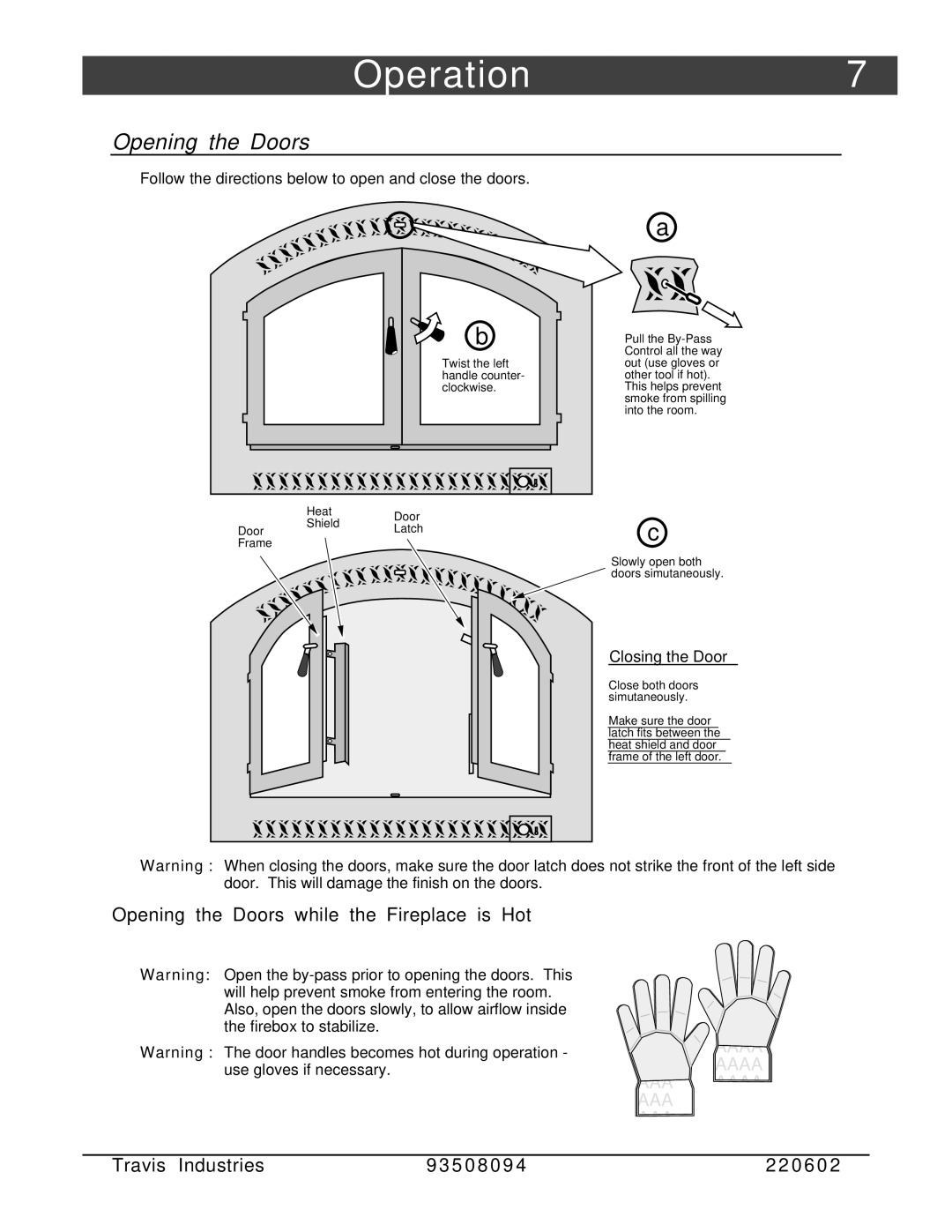 FireplaceXtrordinair 44-Elite owner manual Operation7, Opening the Doors 