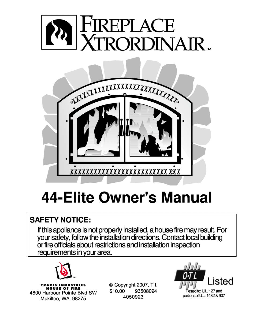 FireplaceXtrordinair 44-Elite owner manual Listed, Safety Notice 