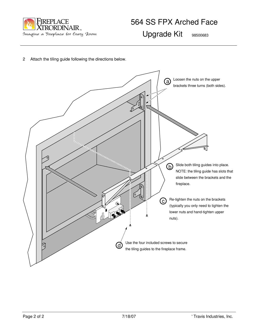 FireplaceXtrordinair 564 SS FPX SS FPX Arched Face Upgrade Kit, Attach the tiling guide following the directions below 