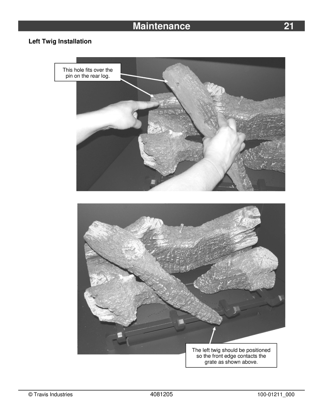 FireplaceXtrordinair 564 owner manual Maintenance21, Left Twig Installation 