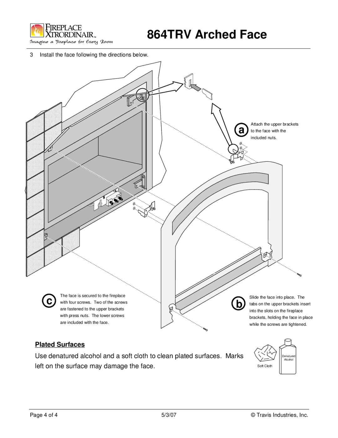 FireplaceXtrordinair 864TRV manual Plated Surfaces, Install the face following the directions below 