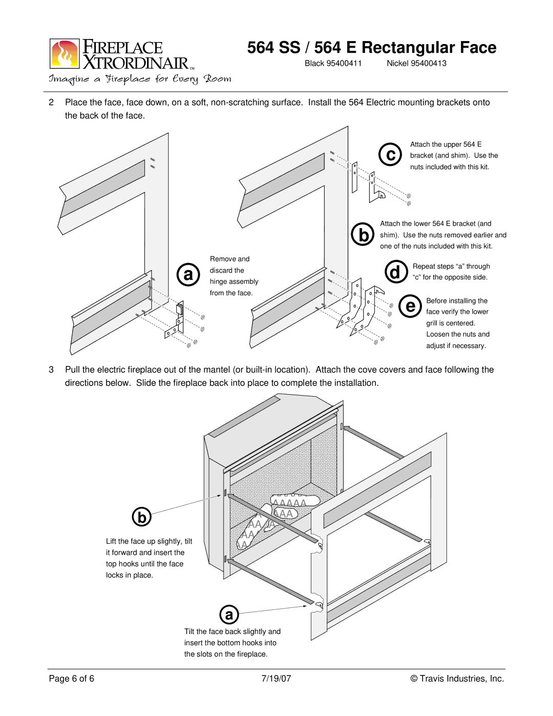 FireplaceXtrordinair 95400413, 95400411 manual Remove 