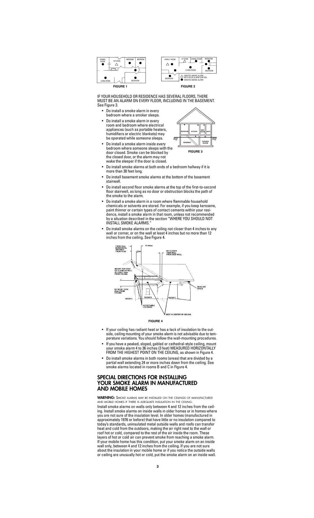 Firex C, E and PB owner manual Do install a smoke alarm in every 