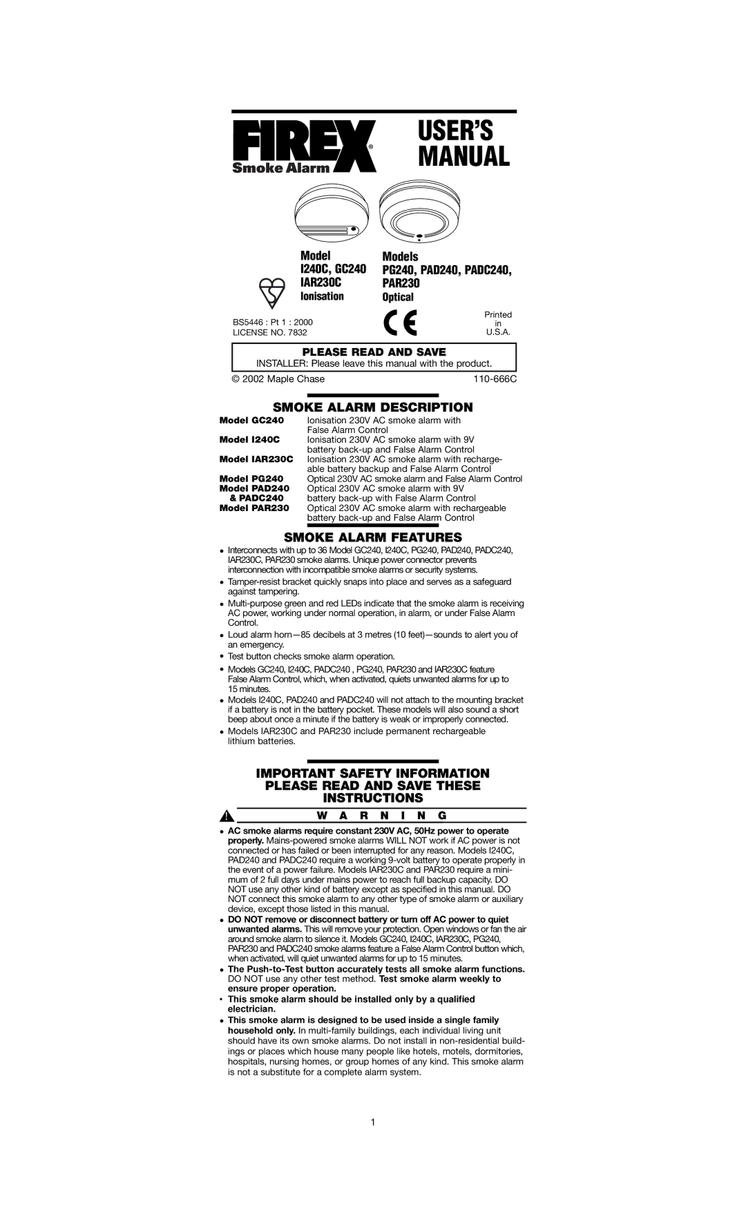 Firex PAR230, PG240, PADC240, PAD240, IAR230C, GC240, I240C user manual Smoke Alarm Description, Smoke Alarm Features 