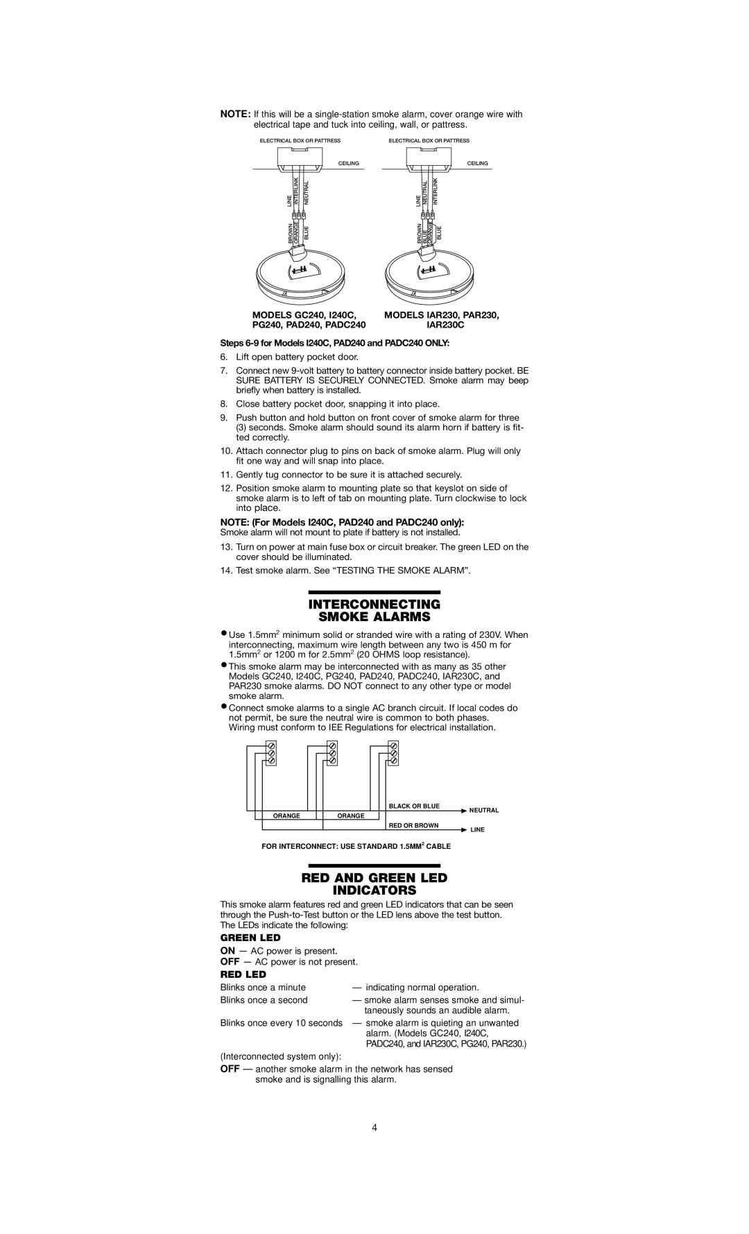 Firex IAR230C, PG240, PAR230, PADC240, PAD240, GC240, I240C Interconnecting Smoke Alarms, RED and Green LED Indicators, Red Led 