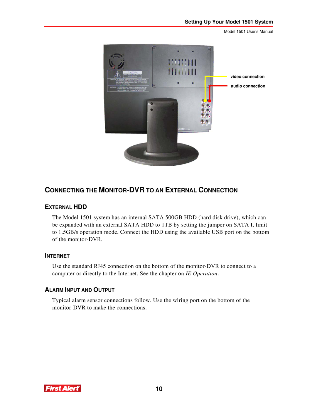 First Alert 1501 user manual Connecting the MONITOR-DVRTO AN External Connection 