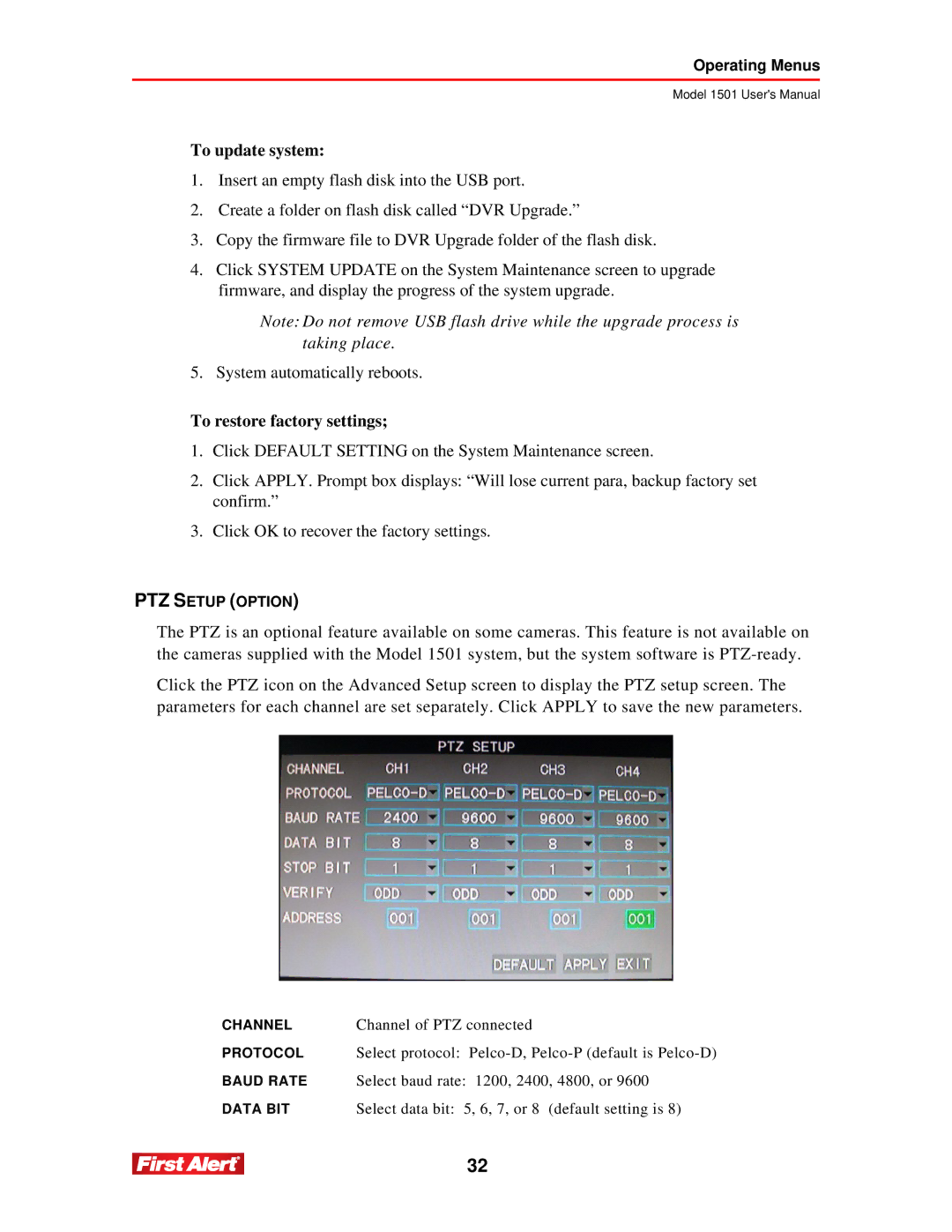 First Alert 1501 user manual To update system 