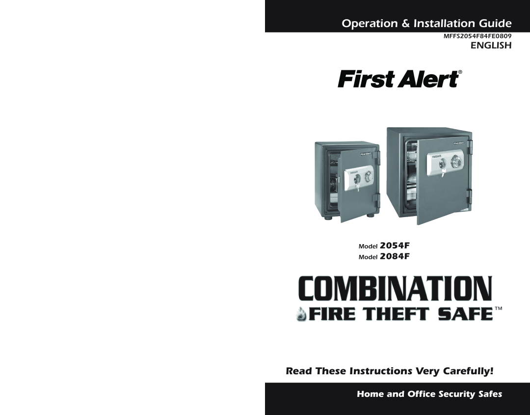 First Alert 2054F, 2084F warranty Home and Office Security Safes, Operation & Installation Guide, English 