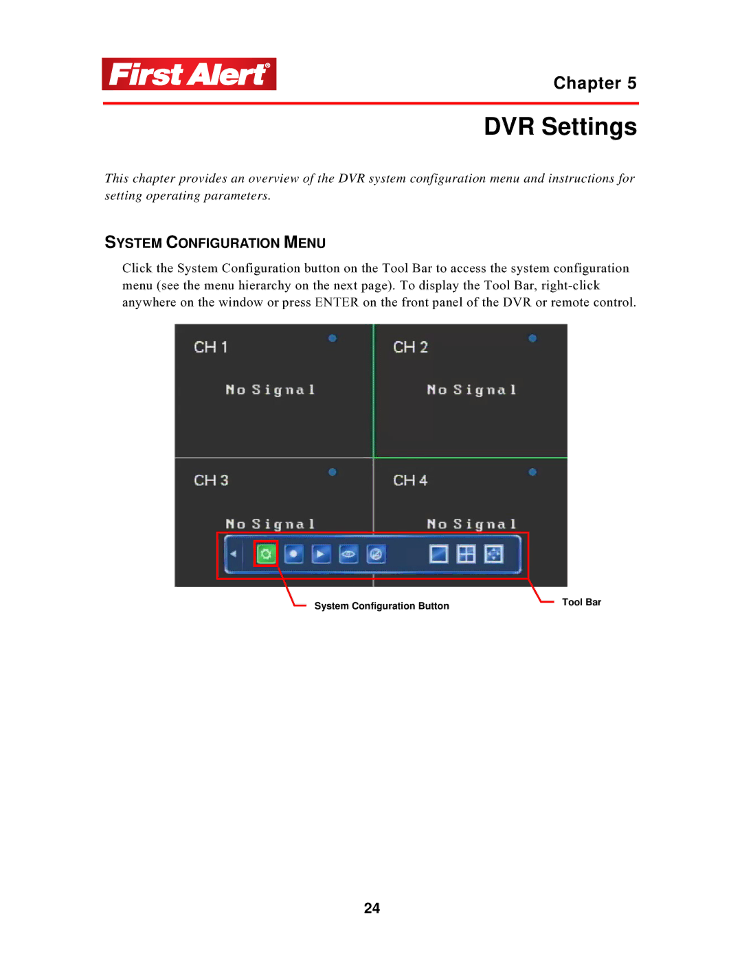 First Alert 4800 user manual DVR Settings, System Configuration Menu 