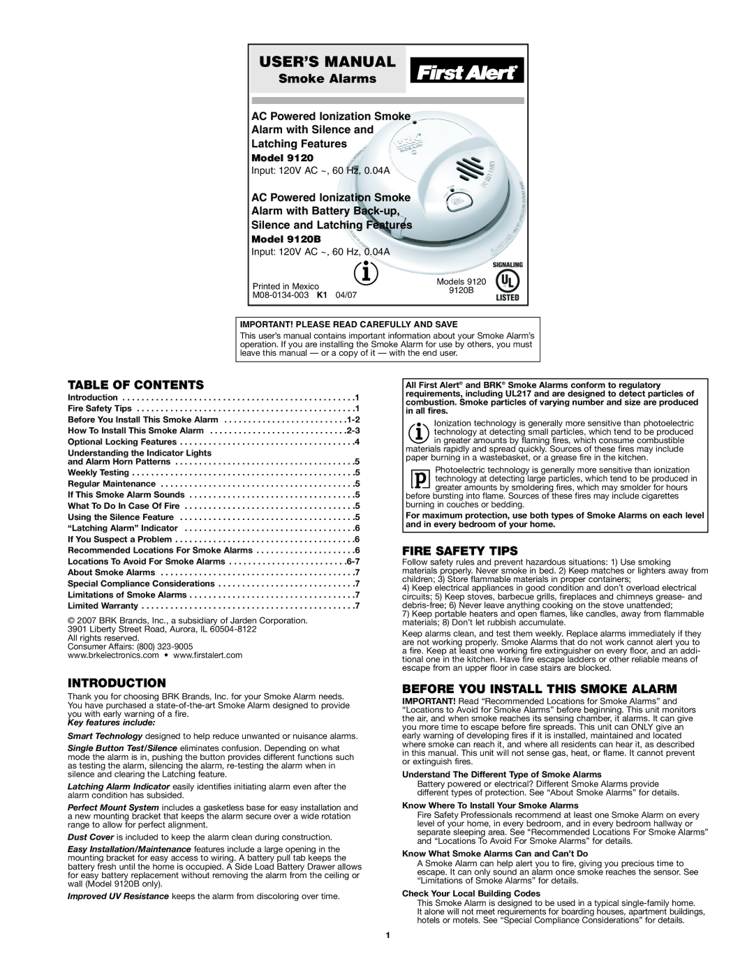 First Alert 9120B user manual Table of Contents, Fire Safety Tips, Introduction, Before YOU Install this Smoke Alarm 