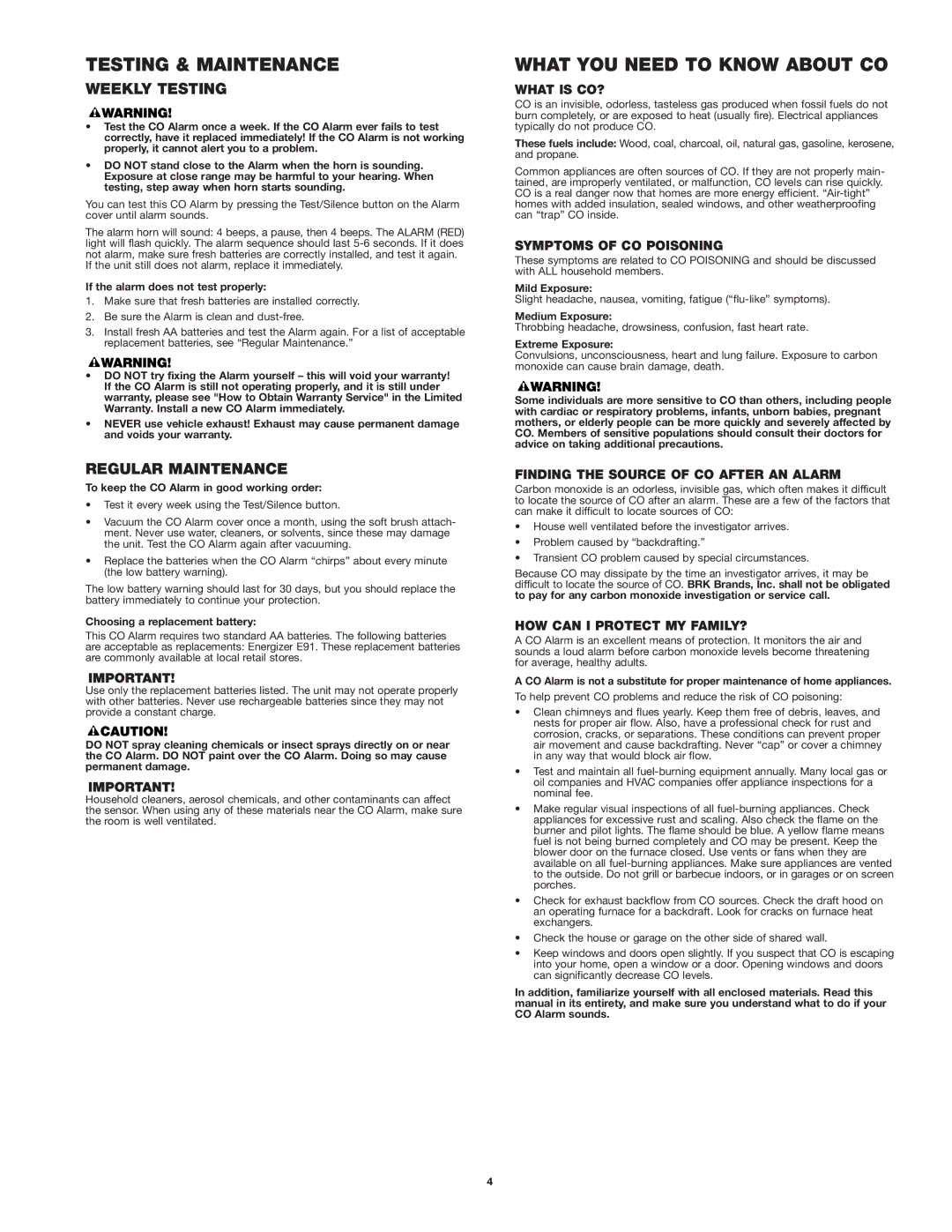 First Alert CO410 user manual Testing & Maintenance, What YOU Need to Know about CO, Weekly Testing, Regular Maintenance 