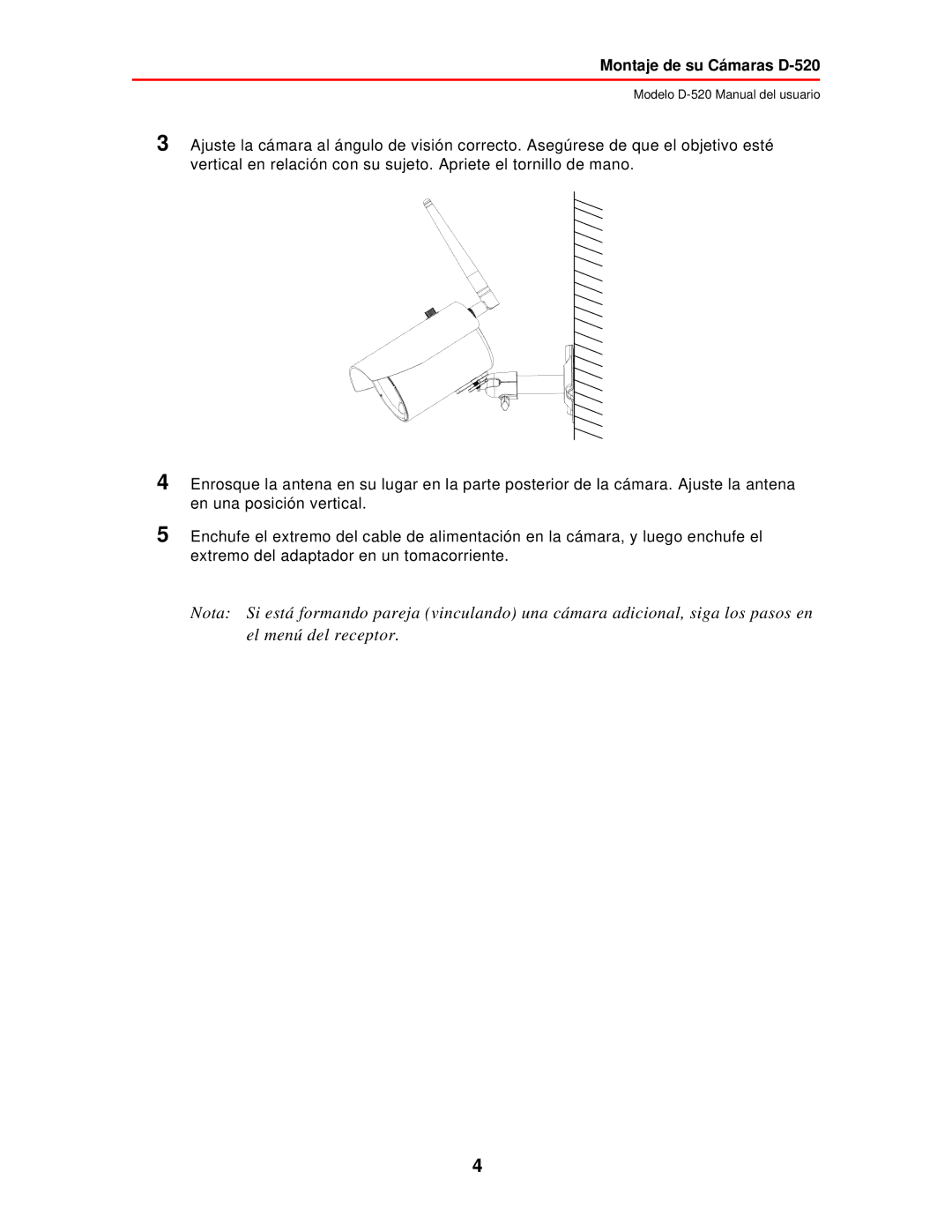 First Alert user manual Montaje de su Cámaras D-520 