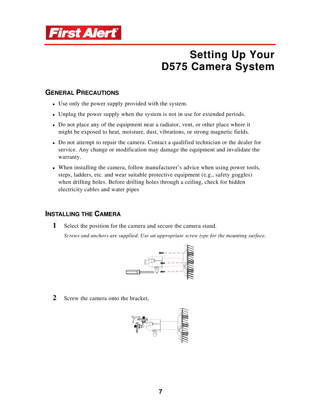 First Alert user manual Setting Up Your D575 Camera System, General Precautions, Installing the Camera 