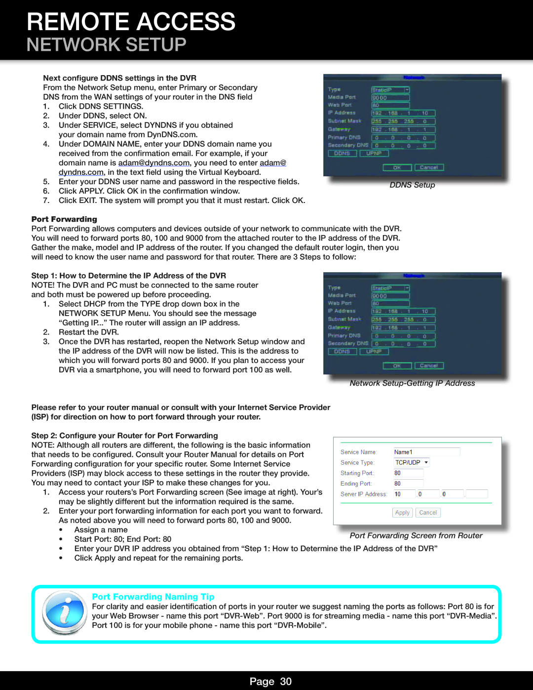 First Alert DVR0805, DVR0810 user manual Port Forwarding Naming Tip, Next configure Ddns settings in the DVR 