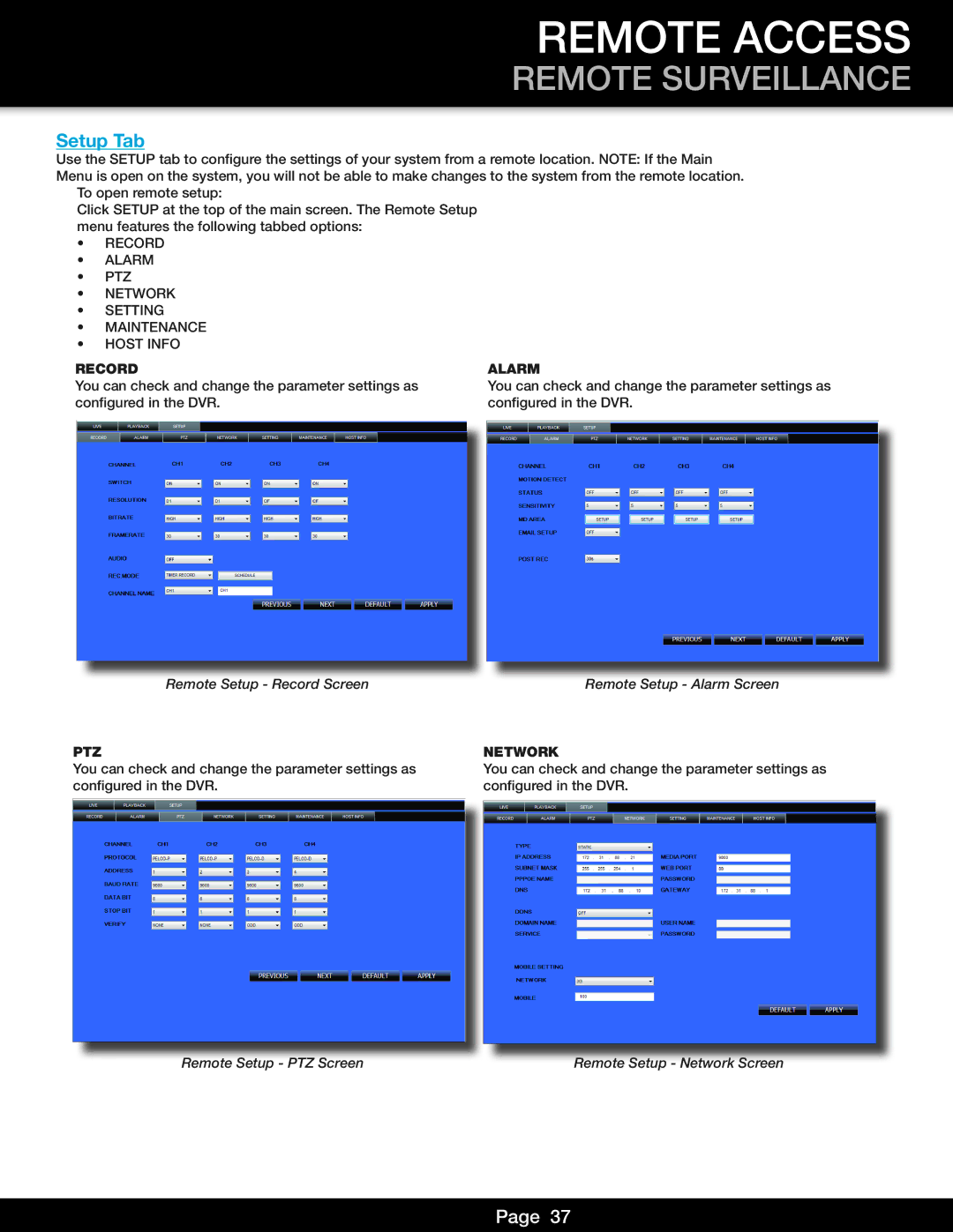 First Alert DVR0810, DVR0805 user manual Setup Tab, Remote Setup Record Screen, Remote Setup Alarm Screen 