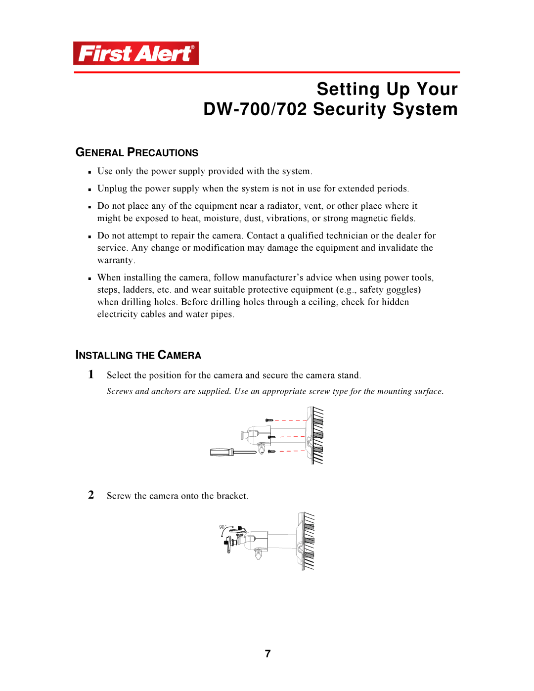 First Alert DW-702 user manual Setting Up Your DW-700/702 Security System, General Precautions, Installing the Camera 