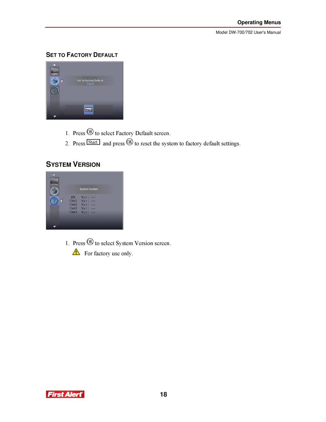 First Alert DW-700, DW-702 user manual System Version 