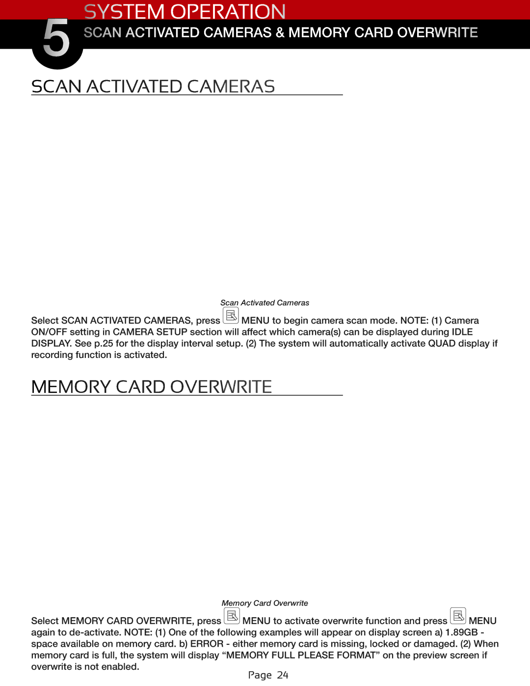 First Alert DWS-472, DWS-471 user manual Scan Activated Cameras, Memory Card Overwrite 