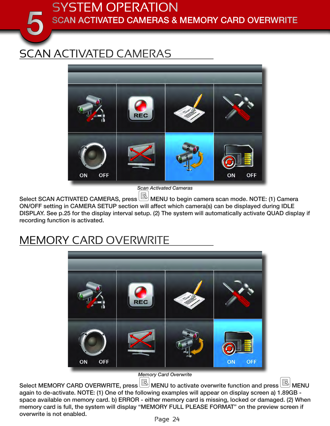 First Alert DWS-472, DWS-471 user manual Scan Activated Cameras & Memory Card Overwrite, System Operation 