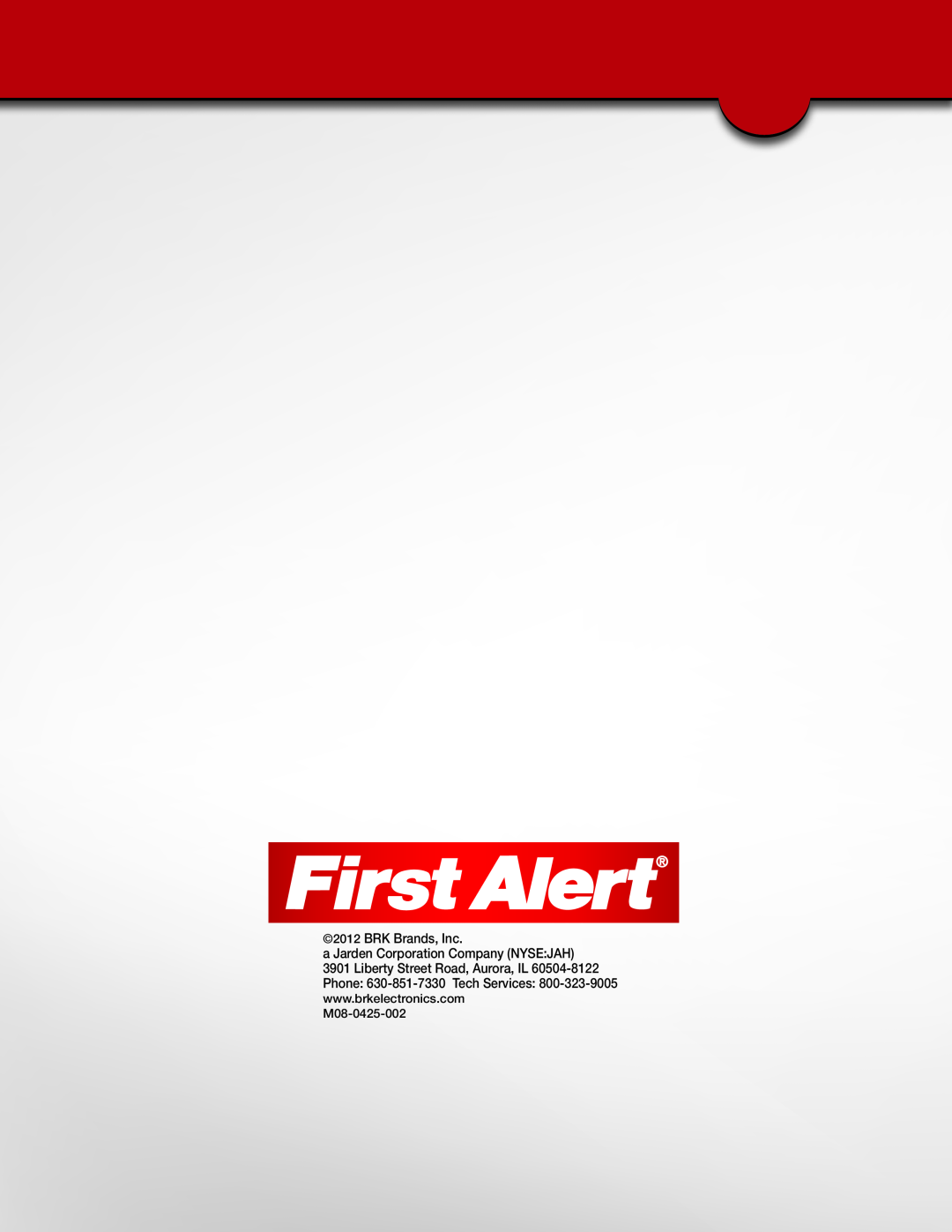 First Alert DWS-472, DWS-471 user manual BRK Brands, Inc, a Jarden Corporation Company NYSE JAH 