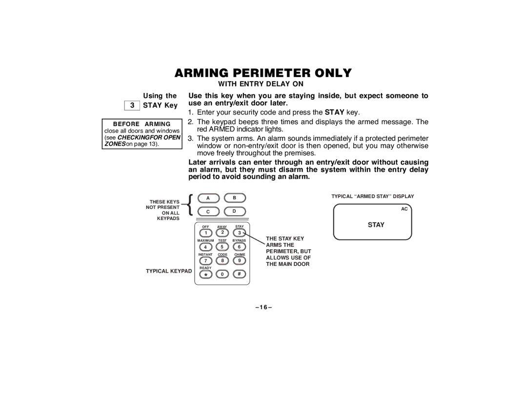 First Alert FA120C user manual Arming Perimeter only, With Entry Delay on 