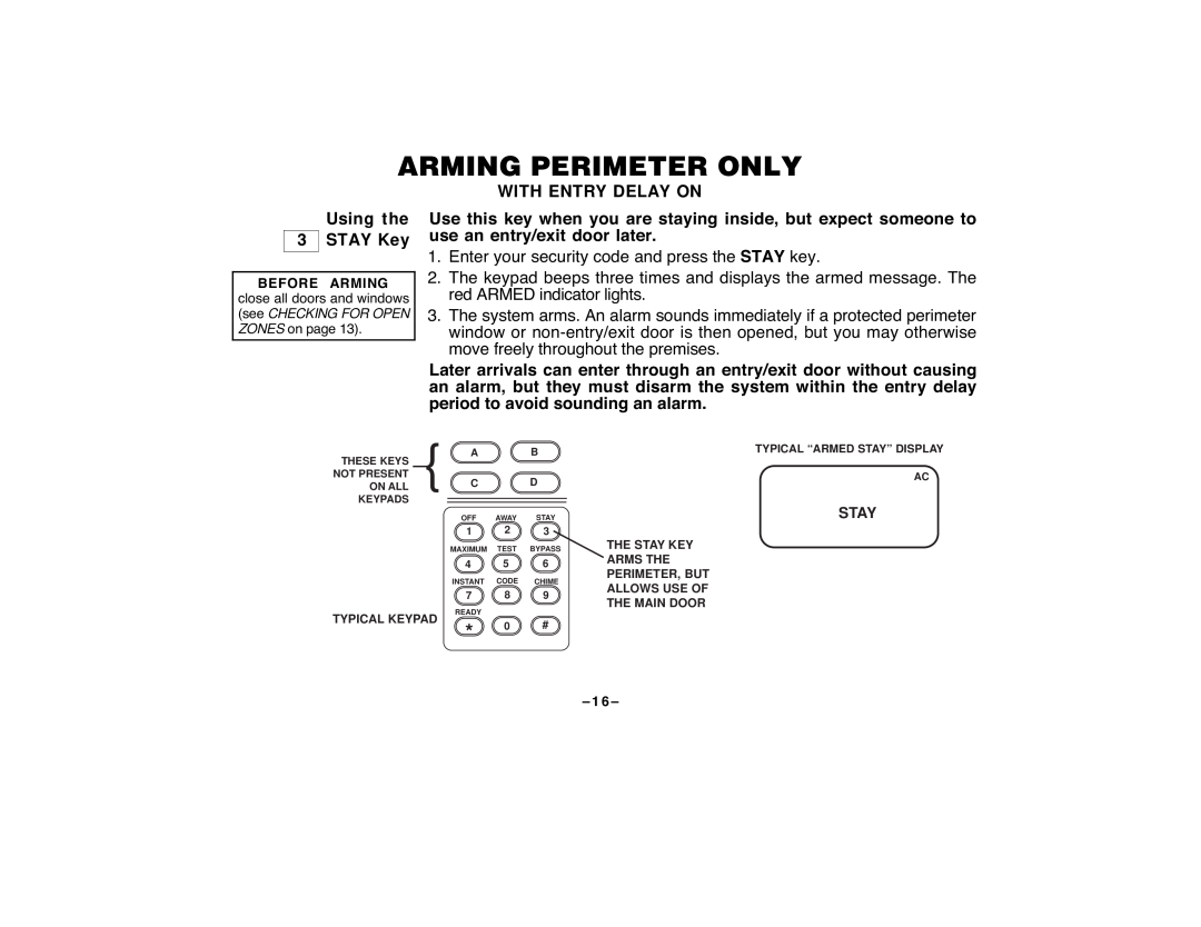 First Alert FA120C user manual Arming Perimeter Only, With Entry Delay On 